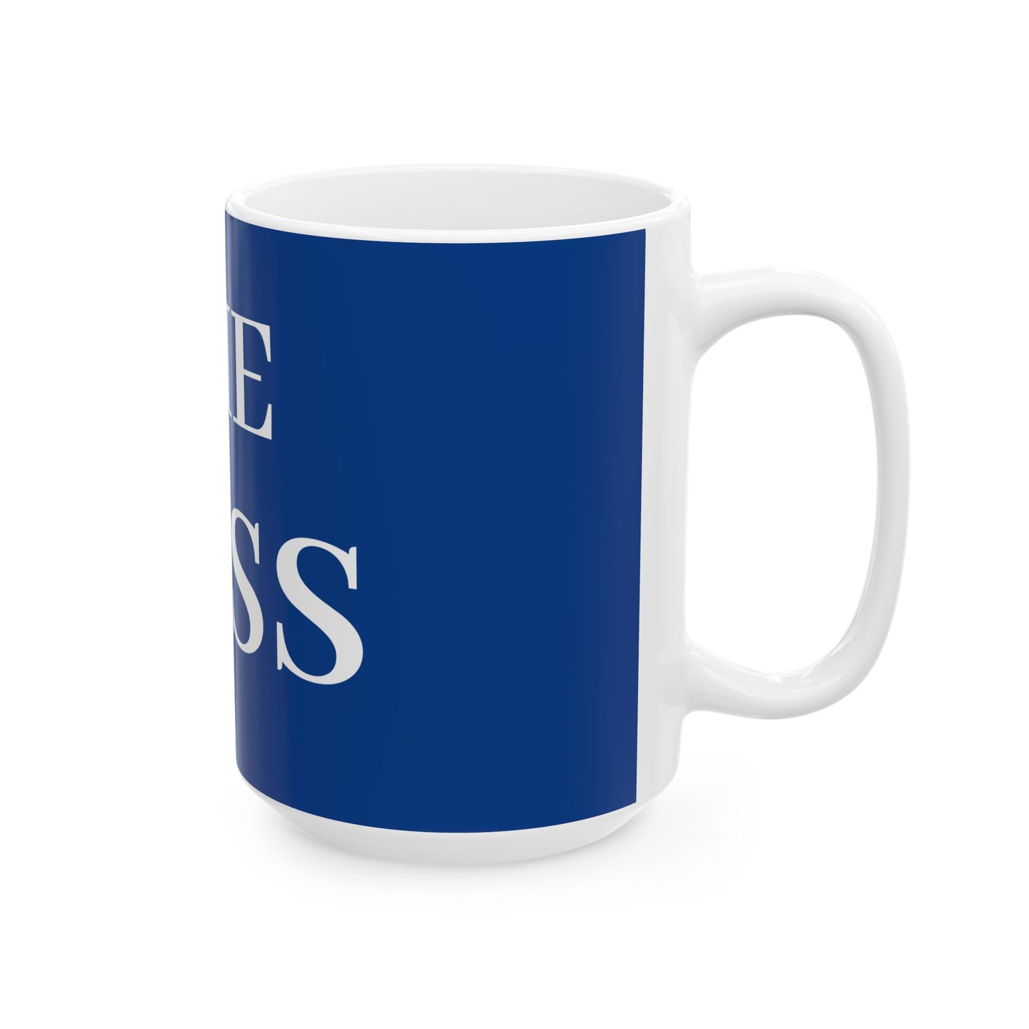 Princess Grace  Ceramic Boss Mug   11oz & 15oz  Perfect Gift for Bosses & Office Enthusiasts