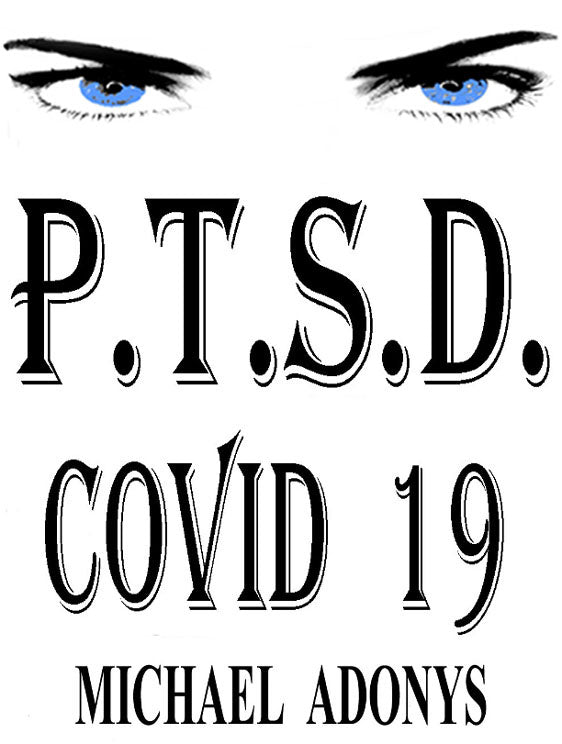 P.T.S.D. COVID 19