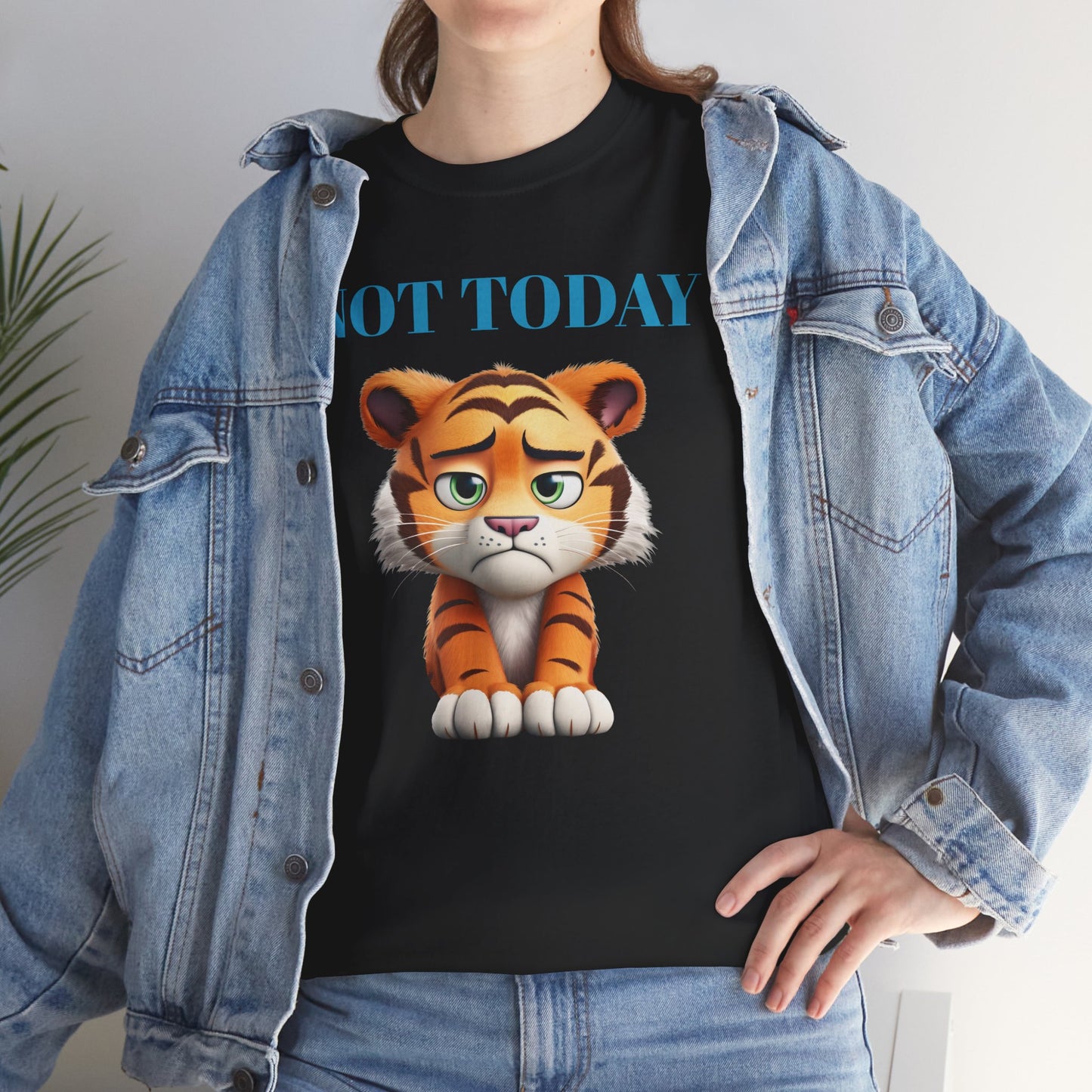 Princess Grace  Not Today Tiger Unisex Heavy Cotton Tee Casual Fun Cat Graphic Shirt