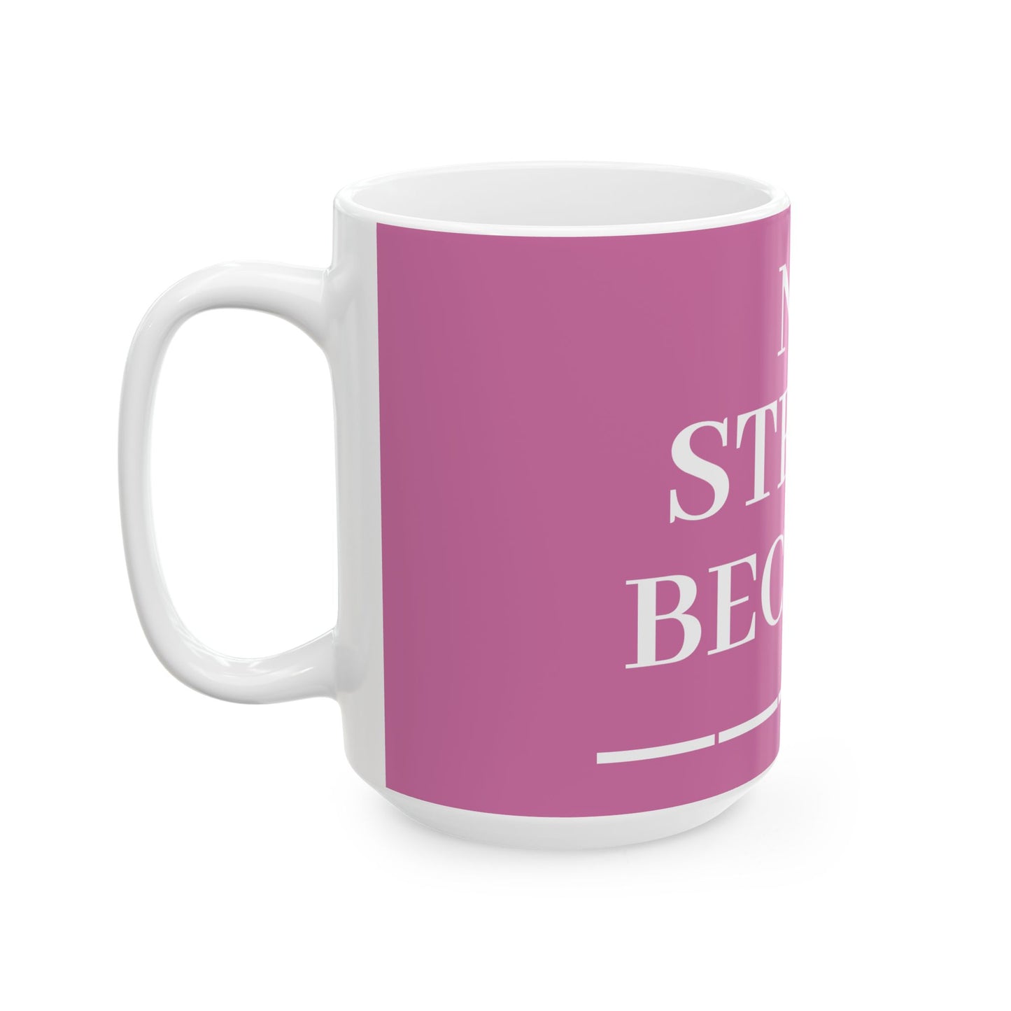 Princess Grace  No Stress Ceramic Mug  Motivational Tea & Coffee Cup  Relaxation Gift