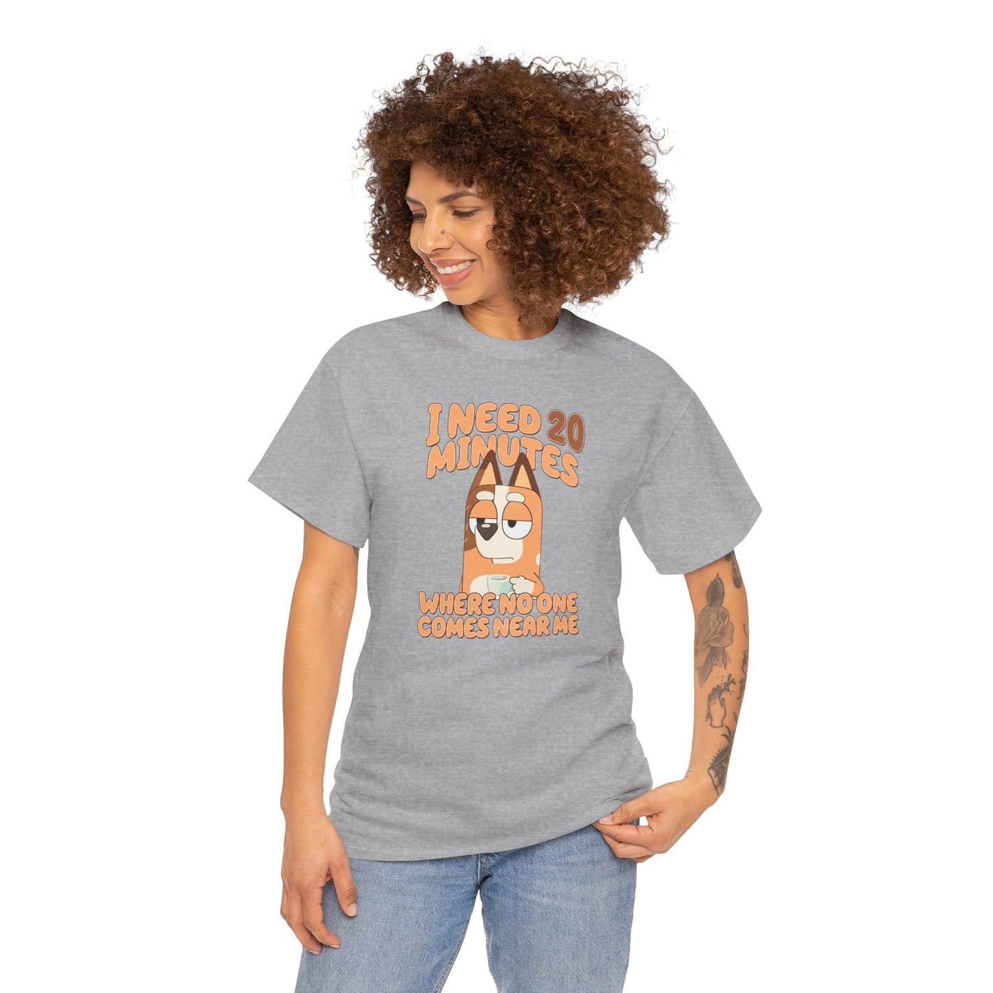 Princess Grace  Bluey  Funny Graphic Tee  "I Need 20 Minutes"