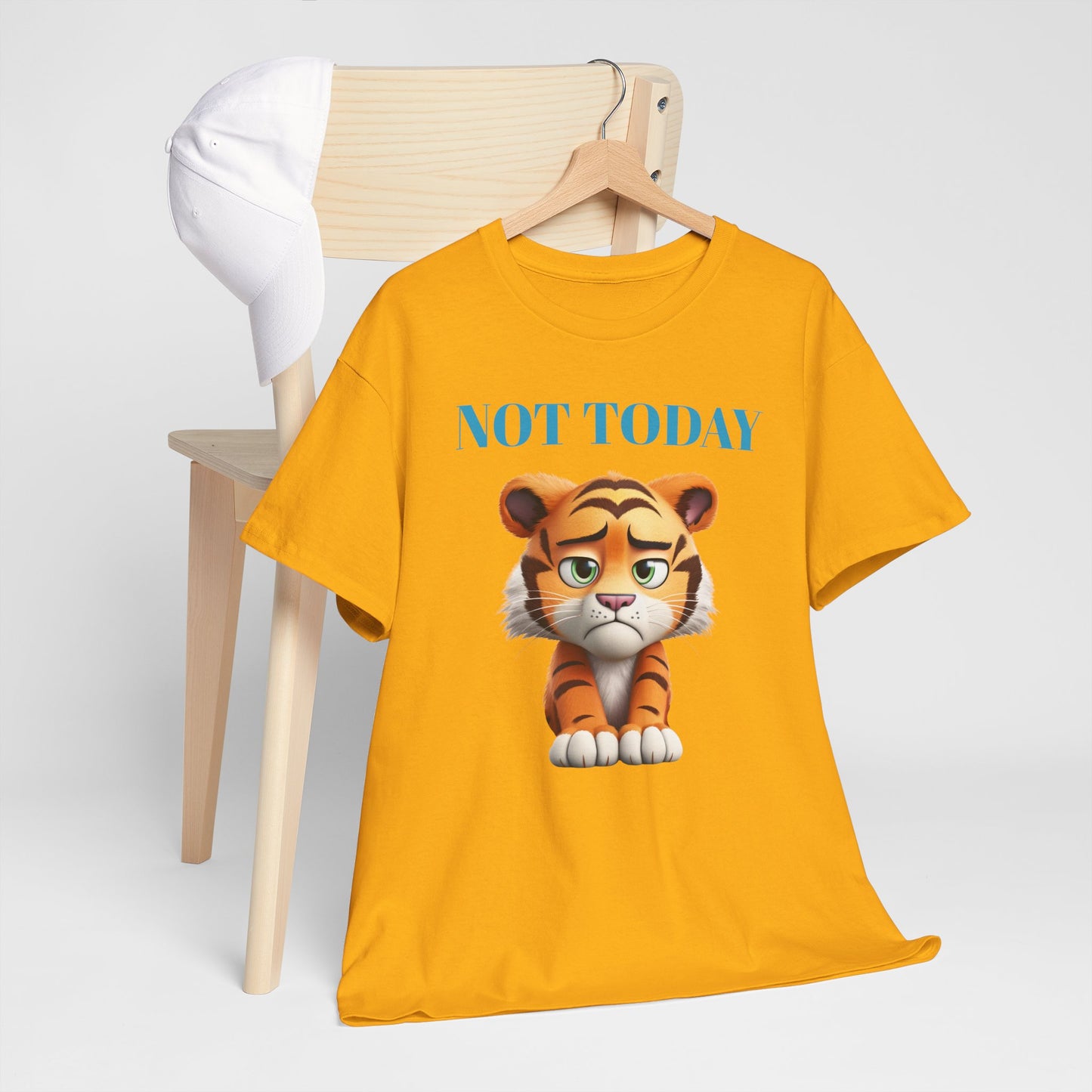 Princess Grace  Not Today Tiger Unisex Heavy Cotton Tee Casual Fun Cat Graphic Shirt