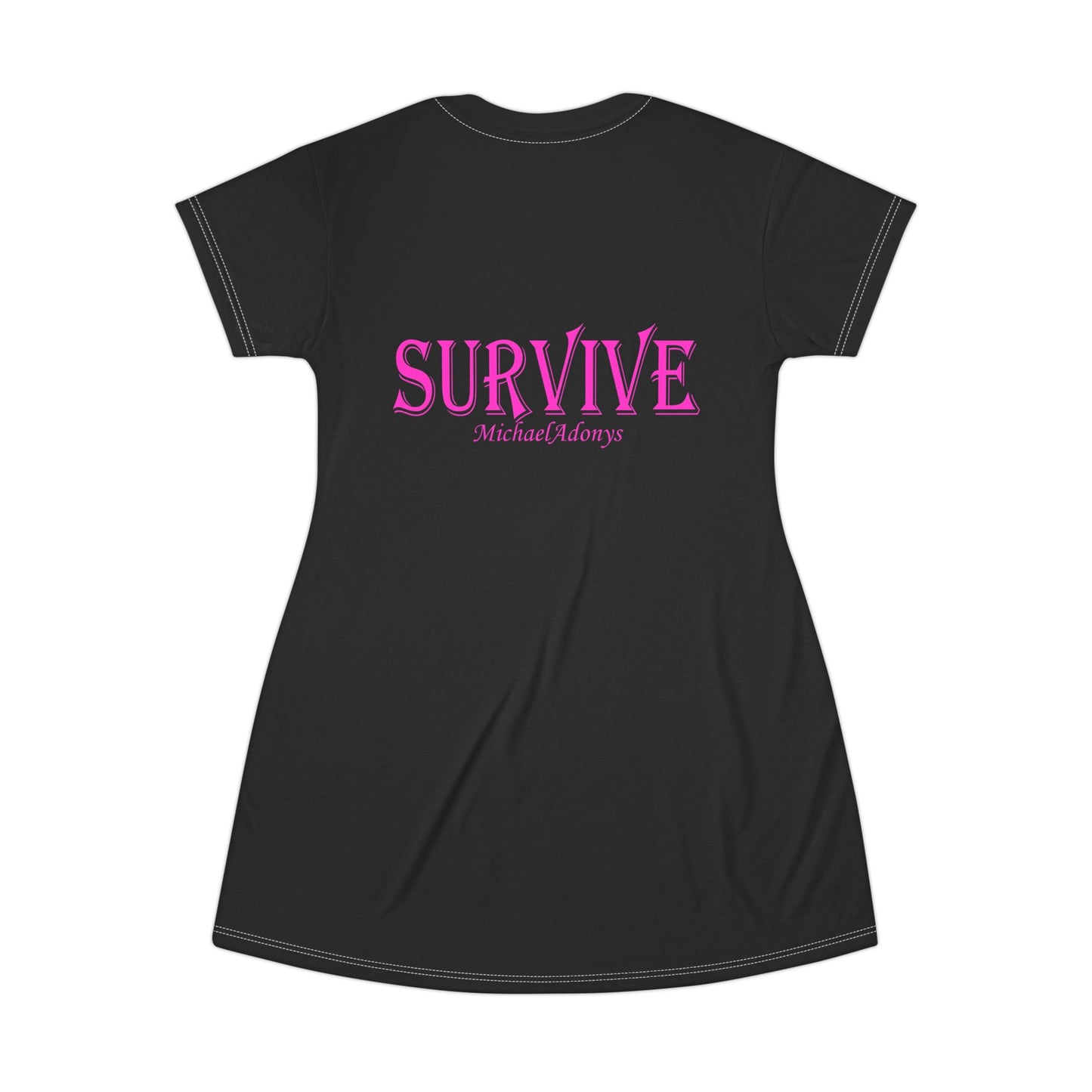 Princess Grace  Survive  T-Shirt Dress