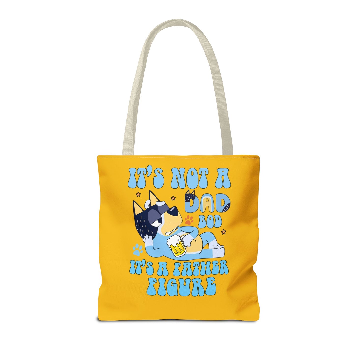 Princess Grace Fun Father's Day Tote Bag  "It's Not a Dad Bod, It's a Father Figure"