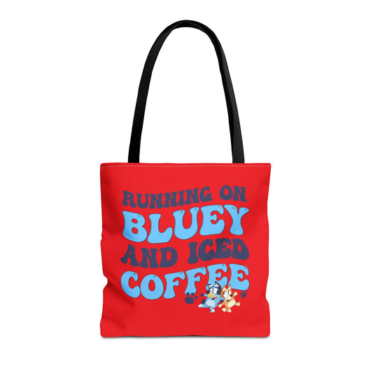 Princess Grace  Running on Bluey and Iced Coffee Tote Bag Fun & Functional Carryall