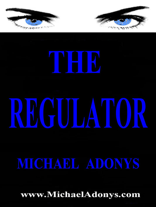 THE REGULATOR